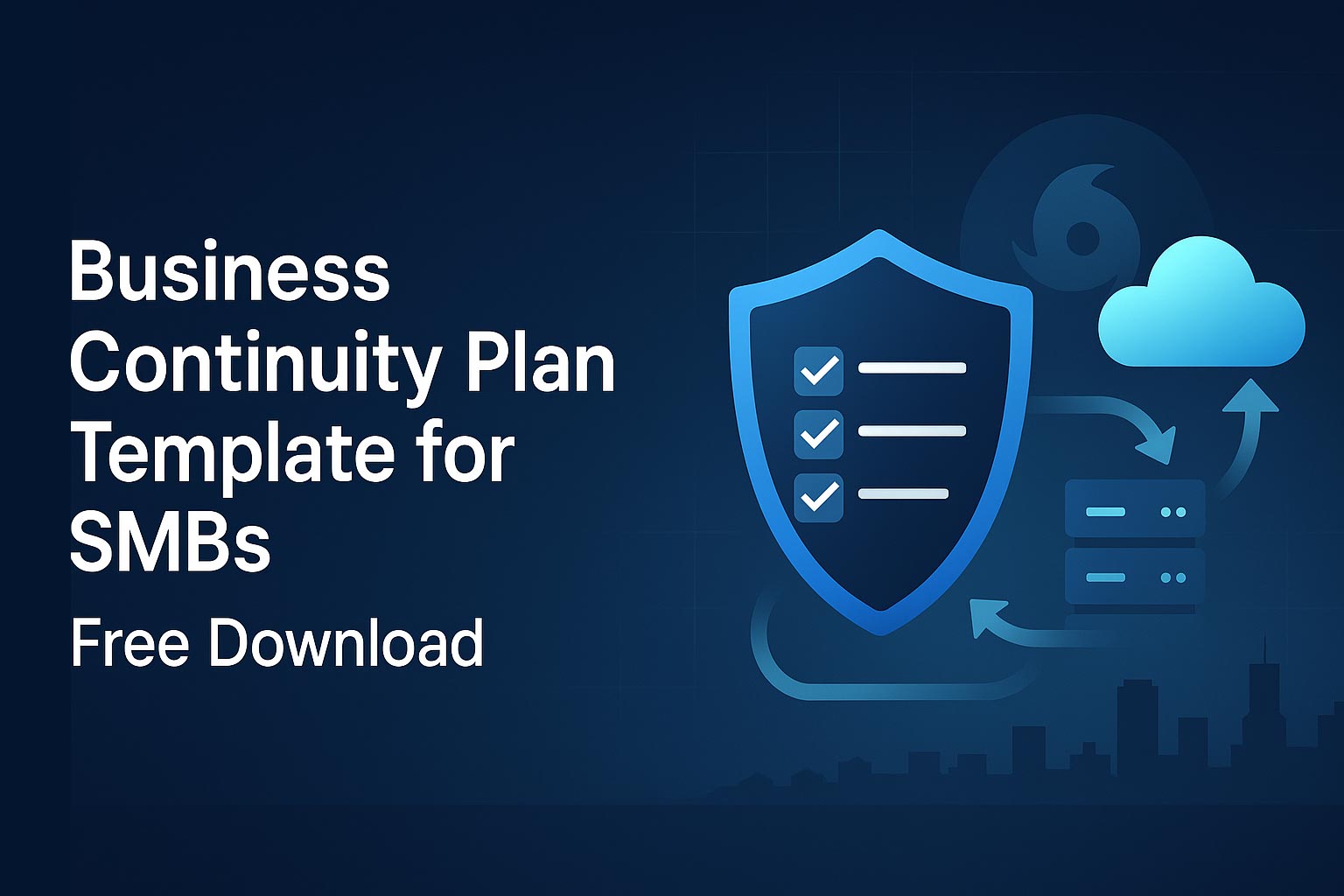 Business Continuity Plan Template for SMBs